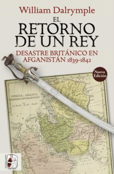 el retorno de un rey (ebook)-william dalrymple-9788412207958
