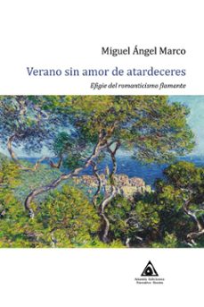 verano sin amor de atardeceres-miguel angel marco-9788412403558