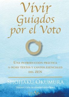 vivir guiados por el voto-shohaku okumura-9788412429558