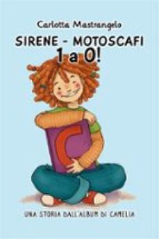 sirene - motoscafi 1 a 0! (ebook)-9788412519358