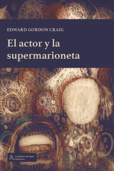 el actor y la supermarioneta-9788412631258