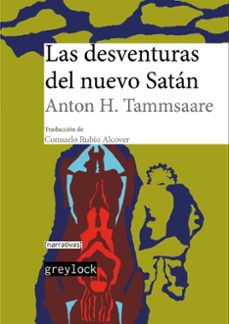 las desventuras del nuevo satan-anton h. tammsaare-9788412663358