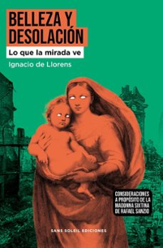 belleza y desolacion-ignacio de llorens-9788412824858