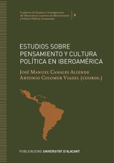 estudios sobre pensamiento y cultura politica en iberoamerica-9788413021058