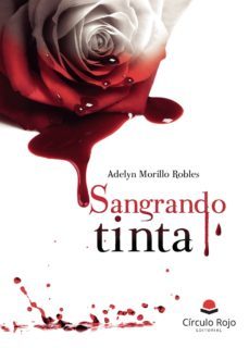 sangrando tinta-adelyn morillo robles-9788413048758