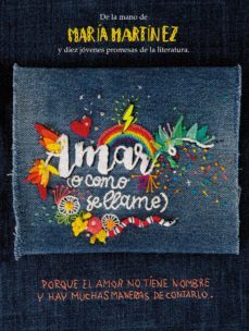 amar (o como se llame)-maria martinez.-9788413189758