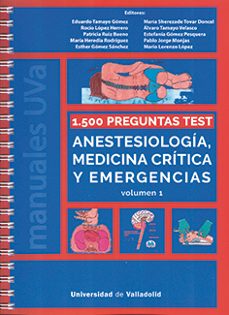 1500  preguntas test. anestesiología, medicina crítica y emergenc ias. volumen i-9788413200958