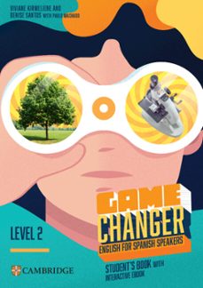 game changer level 2 students book with interactive ebook english for spanish speakers-9788413226958