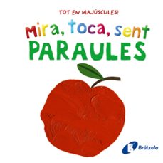 mira, toca, sent. paraules-9788413492858