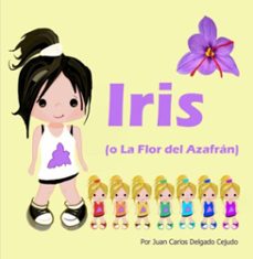 iris (ebook)-juan carlos delgado cejudo-9788413508658