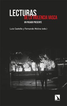 lecturas de la violencia vasca-fernando molina-9788413524658