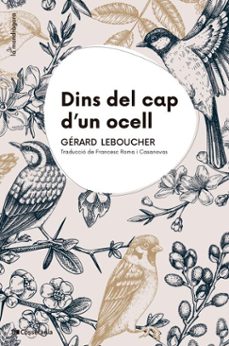 dins del cap d'un ocell-gerard leboucher-9788413564258