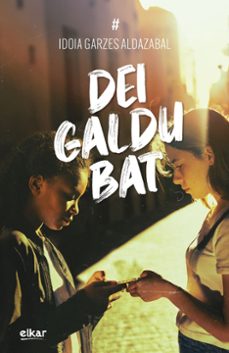 dei galdu bat-idoia garzes aldazabal-9788413603858