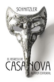 el regreso de casanova-arthur schnitzler-9788413625058