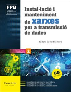 instalacio i manteniment de xarxes per a transmissio de dades (ed. 2021)-9788413661858