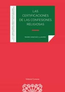 las certificaciones de las confesiones religiosas-pedro sanchez llavero-9788413691558