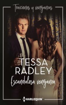 escandalosa venganza (ebook)-tessa radley-9788413759258