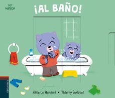 ¡al baño! (soy mayor nº 6)-alice le henand-9788414015858