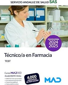 técnico/a en farmacia. test comentados del servicio andaluz de salud (sas). test comentados-9788414283158