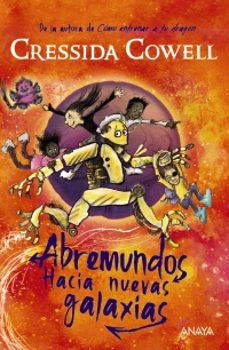 abremundos 2: hacia nuevas galaxias-cressida cowell-9788414337158