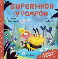 superhada y pompon-vanesa perez sauquillo-9788414343258