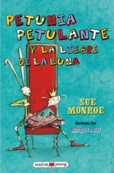 petunia petulante y la liebre de la luna-sue monroe-9788415120858