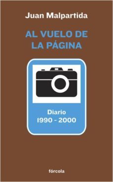 a vuelo de la pagina: diario 1990-2000-joe farale-9788415174158