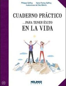 cuaderno practico para tener exito en la vida-philippe greffoy-9788415322658