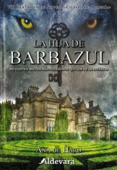 la hija de barbazul (premio ciudad de almeria 2016)-ana de haro fernandez-9788415363958