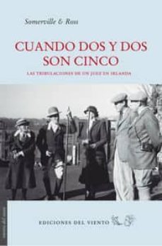 cuando dos y dos son cinco-edith somerville-violet martin-9788415374558