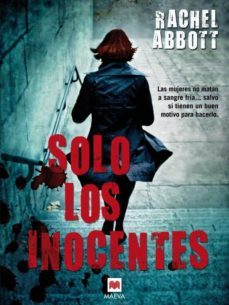 solo los inocentes-rachel abbott-9788415532958