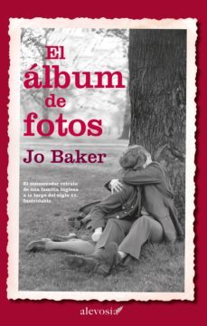 El álbum de fotos, una parte de nuestra historia