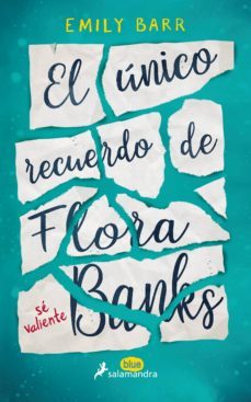 el único recuerdo de flora banks (ebook)-emily barr-9788415631958
