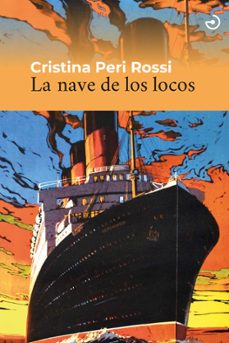 la nave de los locos-cristina peri rossi-9788415740858