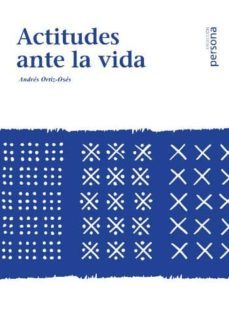 actitudes ante la vida-9788415809258