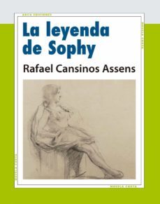 la leyenda de sohpy-rafael cansinos-assens-9788415957058
