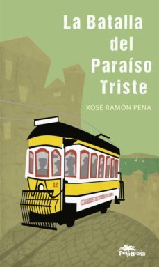 la batalla del paraiso triste-9788415992158