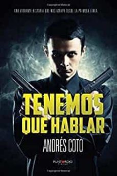 tenemos que hablar-andres coto-9788416007158