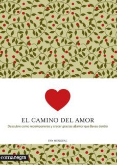el camino del amor-eva mengual alexandri-9788416033058
