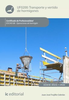 transporte y vertido de hormigones. eoch0108 (ebook)-juan jose trujillo cebrian-9788416067558