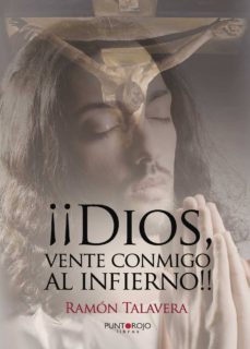 dios vente conmigo al infierno-9788416274758