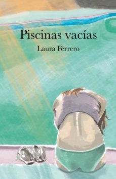 (i.b.d.) piscinas vacías-laura ferrero carballo-9788416339358