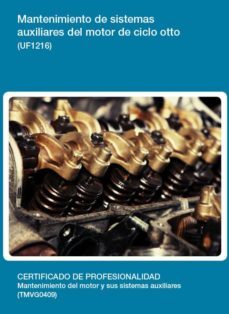 mantenimiento de sistemas auxiliares del motor de ciclo otto(uf12 16)-9788416492558
