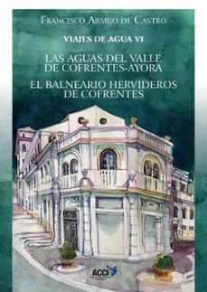 viajes de agua vi (ebook)-francisco armijo de castro-9788416549658