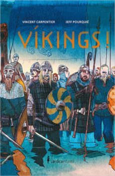 vikings!-vicent carpentier-9788416830558
