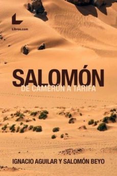 salomón: de camerún a tarifa-salomon beyo-ignacio aguilar-9788416881758