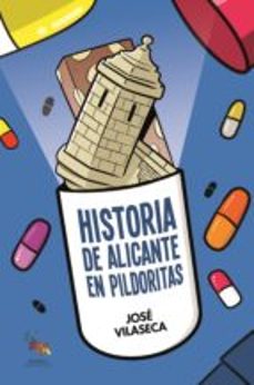 historia de alicante en pildoritas-9788416900558