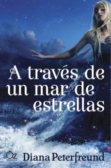 a través de un mar de estrellas (ebook)-diana peterfreund-9788417525958