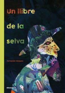 un llibre de la selva-fernando vazquez mahia-9788417555658