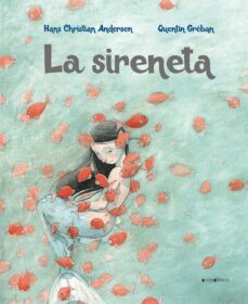 la sireneta (cat)-hans christian andersen-9788417599058